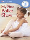 My First Ballet Show eBook